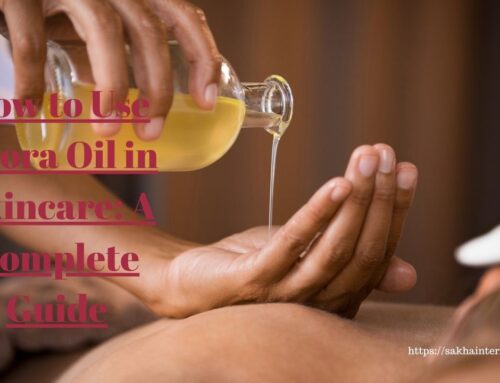 How to Use Keora Oil in Skincare: A Complete Guide
