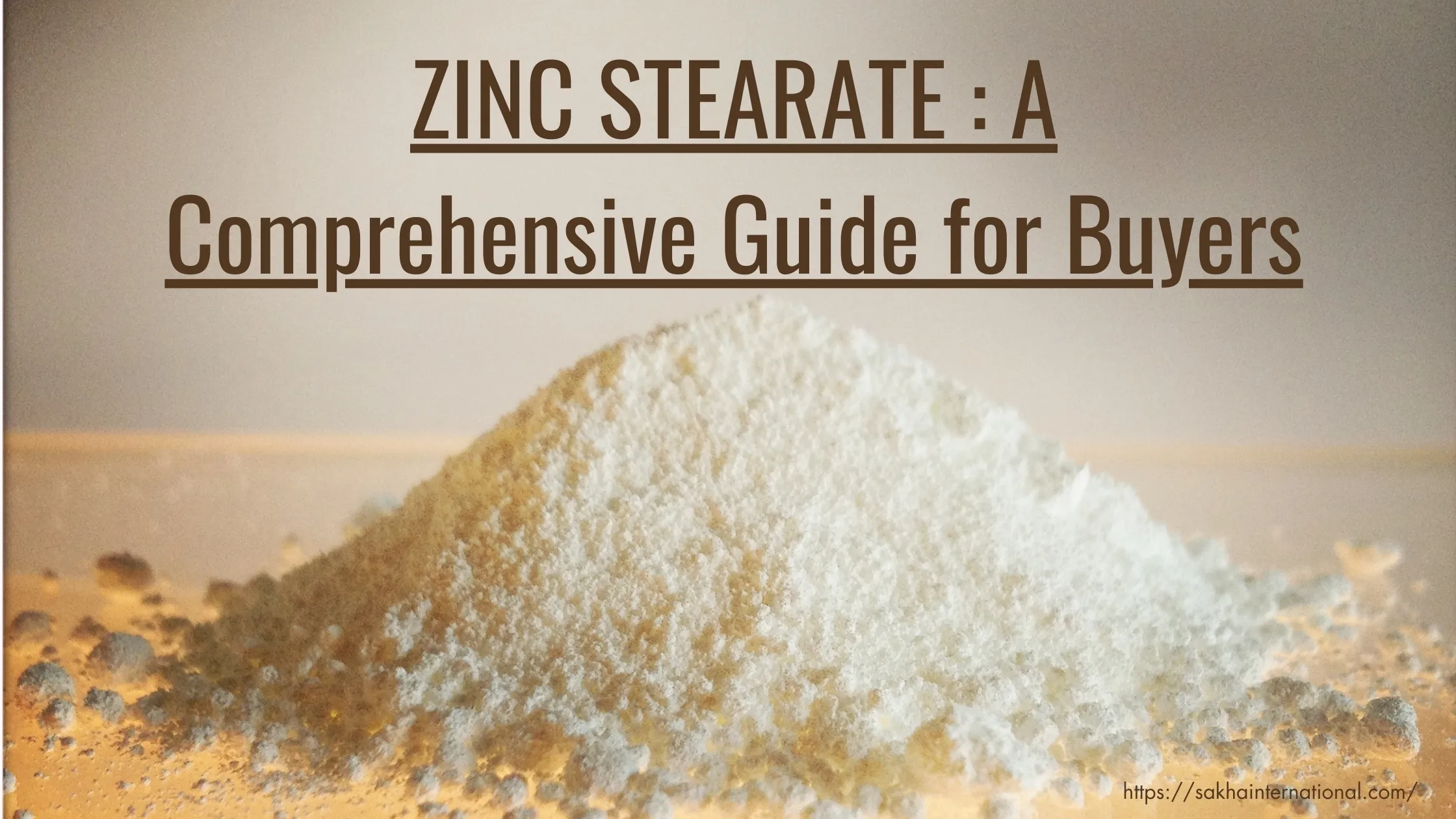ZINC STEARATE A Comprehensive Guide for Buyers